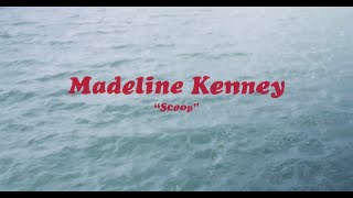 Madeline Kenney – Scoop