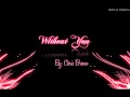 Chris Brown - Without You [ NEW 2010 ] 