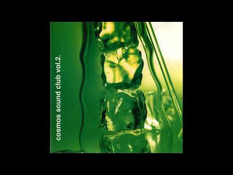 VA - Cosmos Sound Club vol.2 | Downtempo album 1998