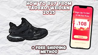 How To Buy From Taobao/Weidian in *2025*❗(FREE SHIPPING)
