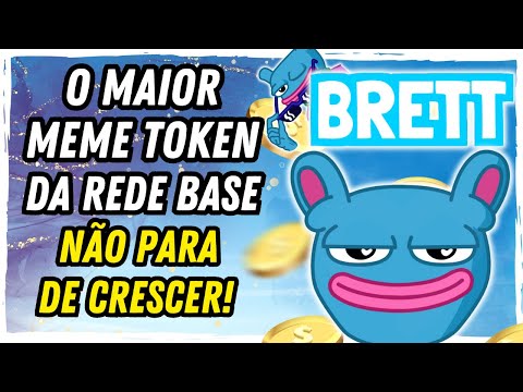 BRETT • MEME TOKEN GIGANTESCO! MAIOR TOKEN DA REDE BASE COM ALTO POTECIAL DE VALORIZAÇÃO