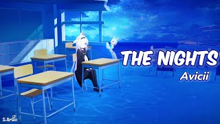 The Nights - Avicii [ Lyrics // Speed Up ] | Plana × Arona - Blue Archive L2D