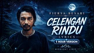 Download lagu Fiersa Besari - Celengan Rindu | 1 Hour Version | Lyrics mp3