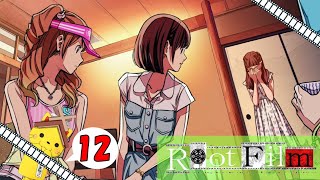一難去ってまた一難【RootFilm】#12