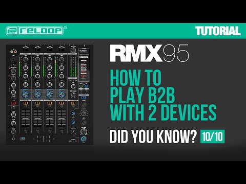 Reloop RMX-95 - How to Play B2B with 2 Devices Did You Know? (Tutorial)