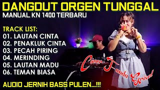 Download lagu DANGDUT ORGEN TUNGGAL MANUAL KN1400 TERBARU || LAUTAN CINTA - PENAKLUK CINTA || COVER FANDA GRISEL mp3