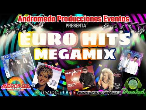 EURO HITS MIX 1 ANDROMEDA PRODUCCIONES EVENTOS (Lian Ross, Modern Talking, Fancy Y Mas)