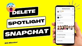 How to Delete Spotlight on Snapchat in Android/iPhone || Delete Spotlight Videos on Snapchat