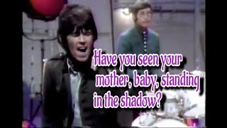 The Rolling Stones -Have you seen your mother, baby, standing in the shadow?- The Ed Sullivan show.