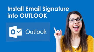 How to Install HTML EMAIL SIGNATURE into Outlook   ADVANCED WAY  STEP BY STEP