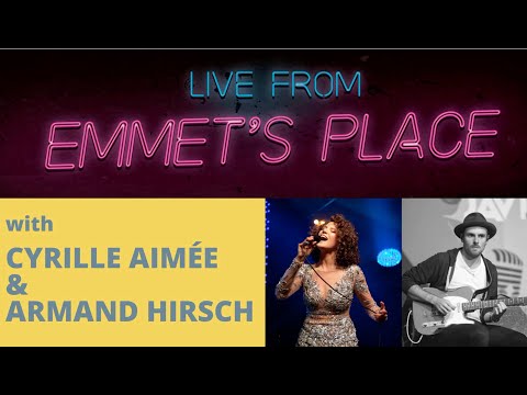 Re-Stream - Live From Emmets Place Vol. 33 - Cyrille Aimée and Armand Hirsch