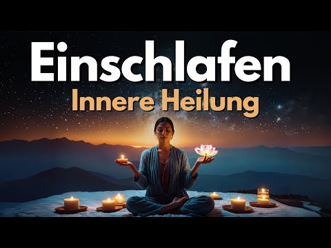 Gute Besserung Meditation zum Einschlafen | Einschlafmeditation
