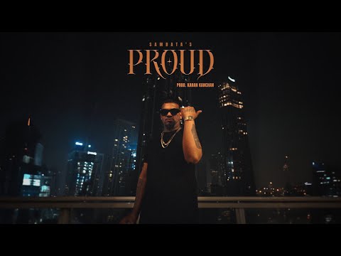 PROUD - SAMBATA l PROD.BY KARAN KANCHAN l OFFICIAL MUSIC VIDEO l MAAZ l Def Jam India