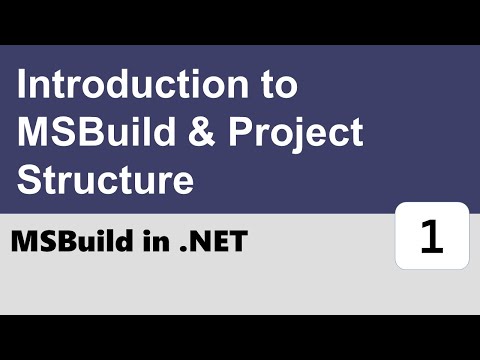 MSBuild in .NET #1 - Introduction to MSBuild & Project Structure