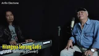 Download lagu Hilangnya Seorang Gadis_Deddy Dores_Cover by EDDI PRAMONO mp3