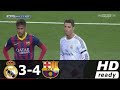Real Madrid vs Barcelona 3-4 MD29 2013/2014 - FULL MATCH
