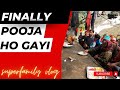 आखिर पूजा हो गई Youtube Vlog Youtuber Uttarakhand Dailyvlog
