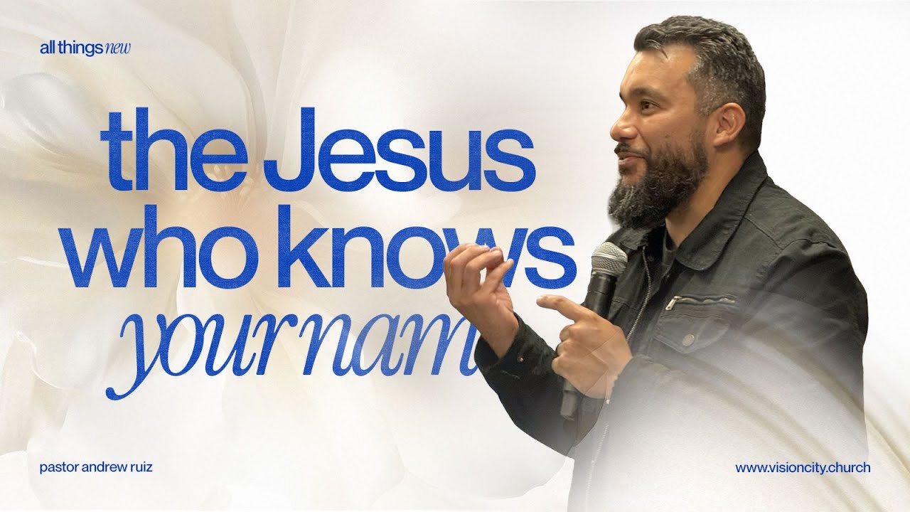 El Jesús Que Sabe Tu Nombre