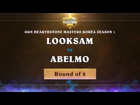 Looksam vs Abelmo - Ro8 - OGN Hearthstone Masters Korea Season 1