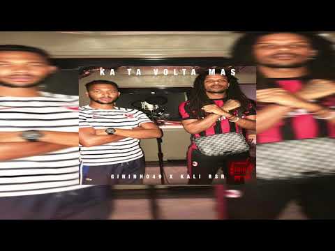 Gininho49 X KalyRSR - KA TA VOLTA MÁS (Prod By La Loquera 2018)