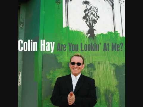 Colin Hay - Me And My Imaginary Friend