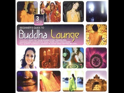 Buddha Bar Beginners Guide to Buddha Lounge CD1