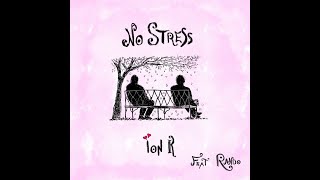 Ion K - No Stress feat. Rando