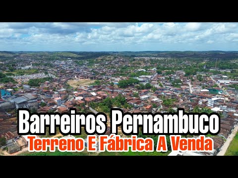 Barreiros Pernambuco Terreno E Fábrica A Venda Na Cidade