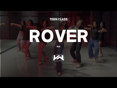 JST TEEN CLASS | KAI - ROVER