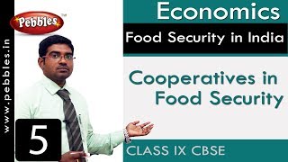 Cooperatives in Food Security : Food Security in India | Social | CBSE Syllabus | Class 9