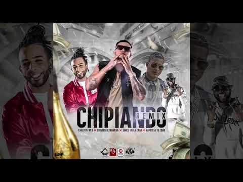 Carlitos Wey Ft Quimico Ultra Mega, Lirico En La Casa - Chipiando (Remix)