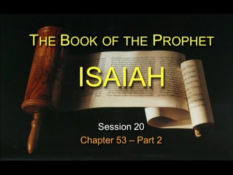 Chuck Missler - Isaiah (Session 20) Chapter 53 pt.2
