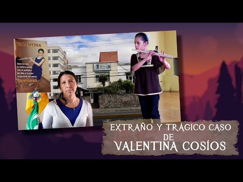 Extraño y Trágico Caso de Valentina Cosíos - TOPCICLOPEDIA