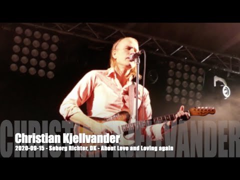 Christian Kjellvander - About love and Loving Again - 2020-09-15 - Søborg Richter, DK