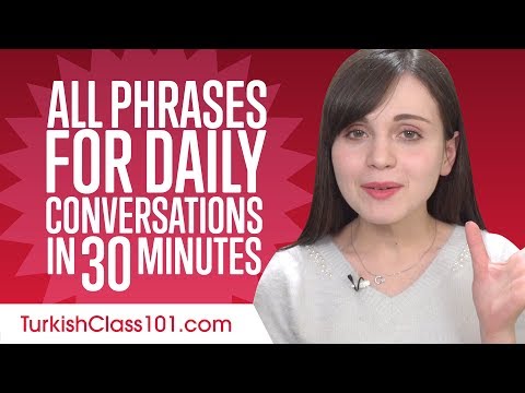 All Phrases You Need for Daily Conversations in Turkish