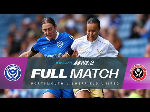 FULL MATCH: Portsmouth v Sheffield United | Barclays WSL 2 25/26