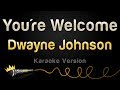 Dwayne Johnson - You're Welcome (from 