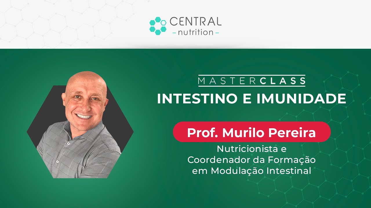 Nutrientes que fortalecem a saúde intestinal e imunológica | Prof. Murilo Pereira