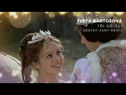 Iveta Bartošová - Tři oříšky (Deejay-jany Remix)