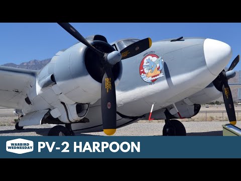 Lockheed PV-2 Harpoon - Warbird Wednesday Episode 44