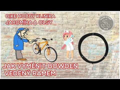 Jak vyměnit bowden vedený rámem