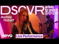 Audrey Hobert Chateau Vevo DSCVR Artists To Watch 2026