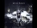 MISS ROSY A L Intersection De Ma Vie Clip Réalisé Par Vincent Fernandez