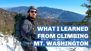 Mt. Washington Winter Climb - Lessons Learned