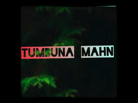 Tumbuna Mahn (2019 PNG Music) Ragga Siai_ft_Henimbah_Vibes_Sinclaine