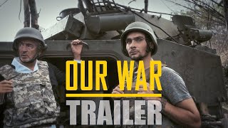OUR WAR Official Trailer (2025) Bernard Henri Lévy Ukraine Documentary