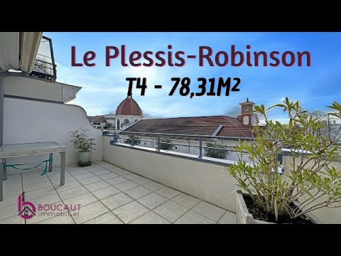 Achat Appartement T4 - Le Plessis-Robinson - Marché