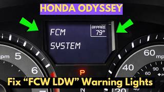 How To Fix FCW LDW Warning Lights In Honda Odyssey