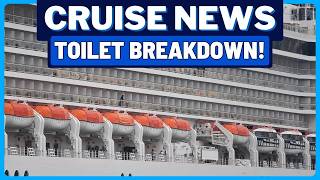 CRUISE NEWS: Cruise Ship's Toilet Breakdown, Norwegian Cruise Brands Loyalty Update, Royal Caribbean