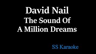 David Nail   The Sound of a Million Dreams (Karaoke Version)